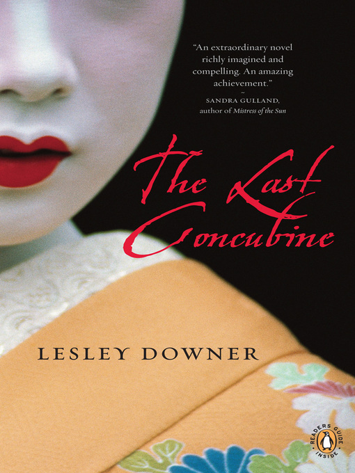 Title details for The Last Concubine by Lesley Downer - Available